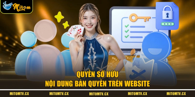 Quyền sở hữu nội dung bản quyền trên website
